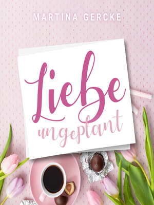 cover image of Liebe ungeplant